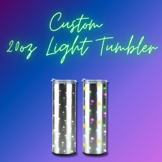 TUMBLER Custom 20 oz Skinny LIGHT CUP Epoxy